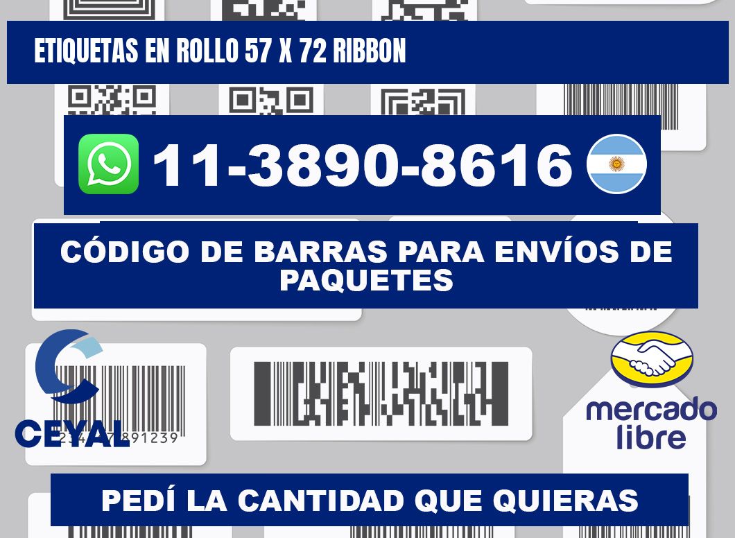 Etiquetas en rollo 57 x 72 ribbon