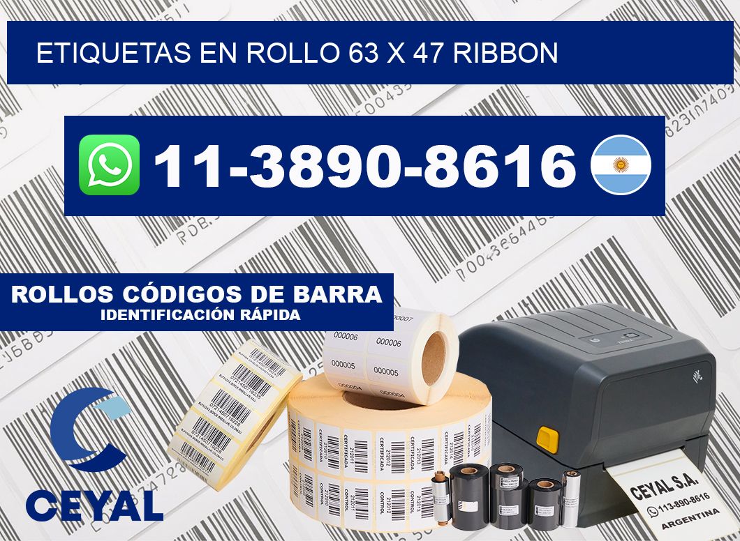 Etiquetas en rollo 63 x 47 ribbon