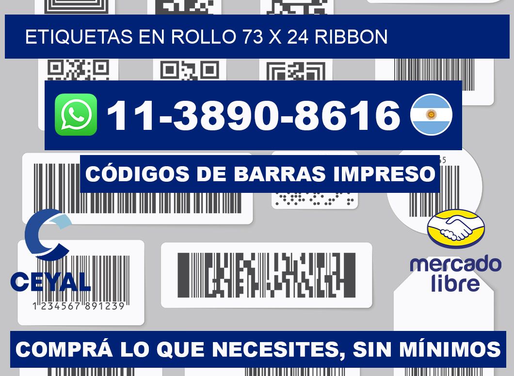Etiquetas en rollo 73 x 24 ribbon