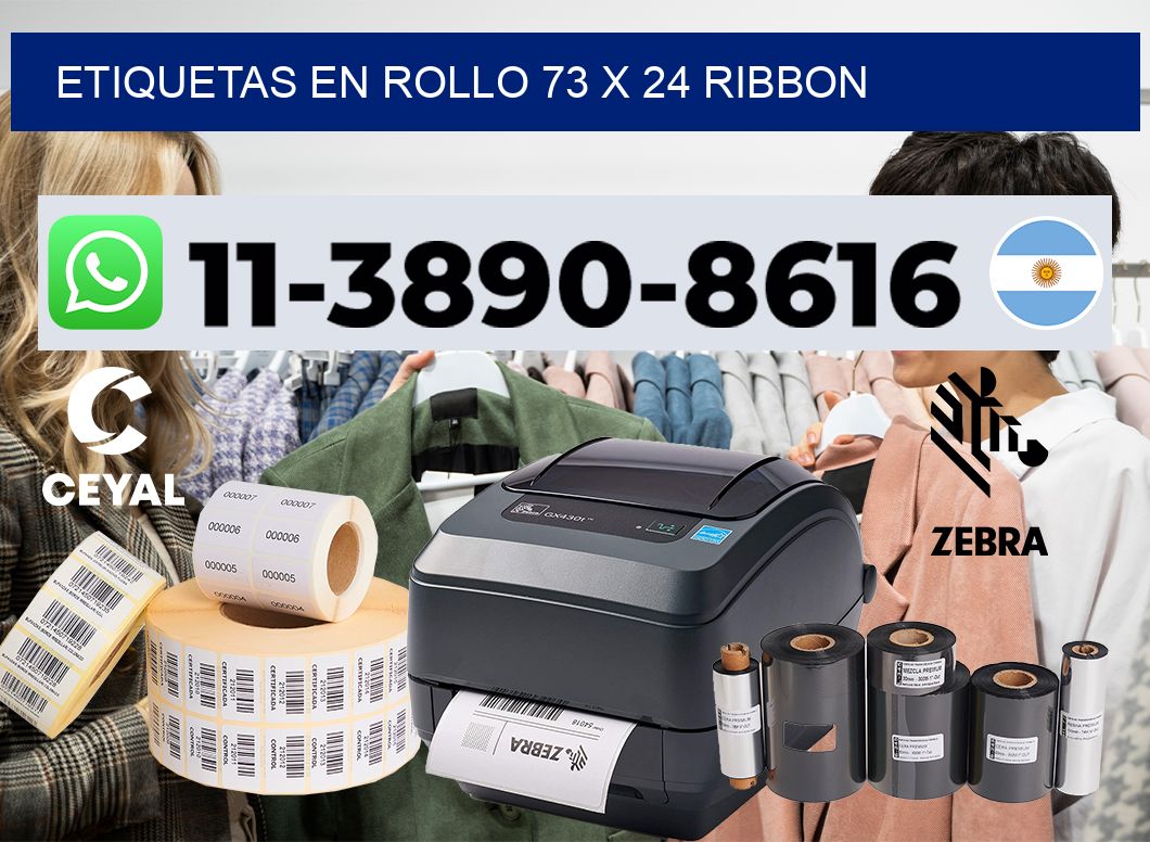 Etiquetas en rollo 73 x 24 ribbon