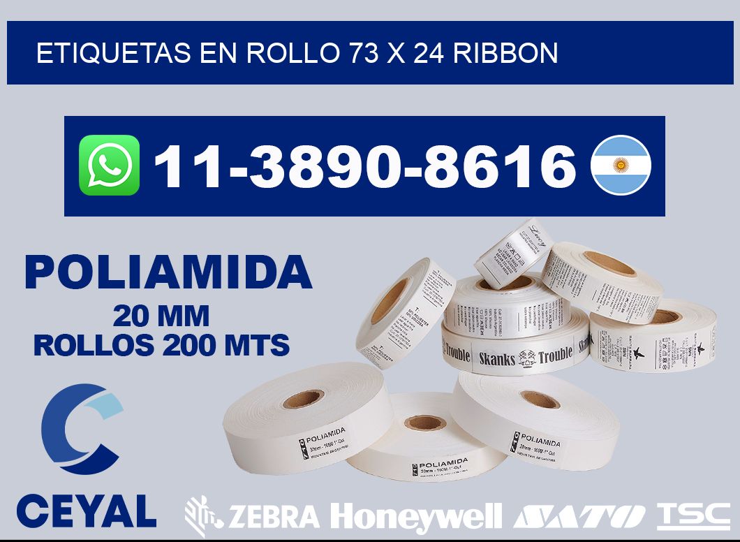 Etiquetas en rollo 73 x 24 ribbon