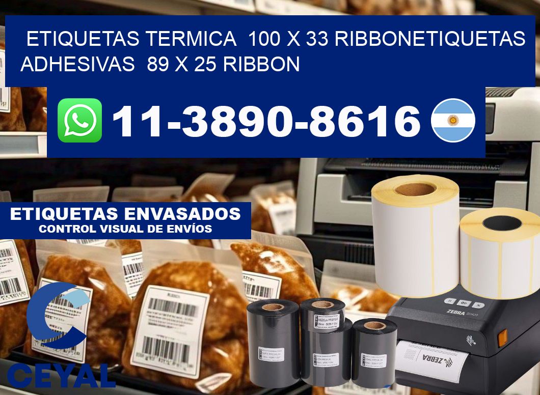 Etiquetas termica  100 x 33 ribbonEtiquetas adhesivas  89 x 25 ribbon
