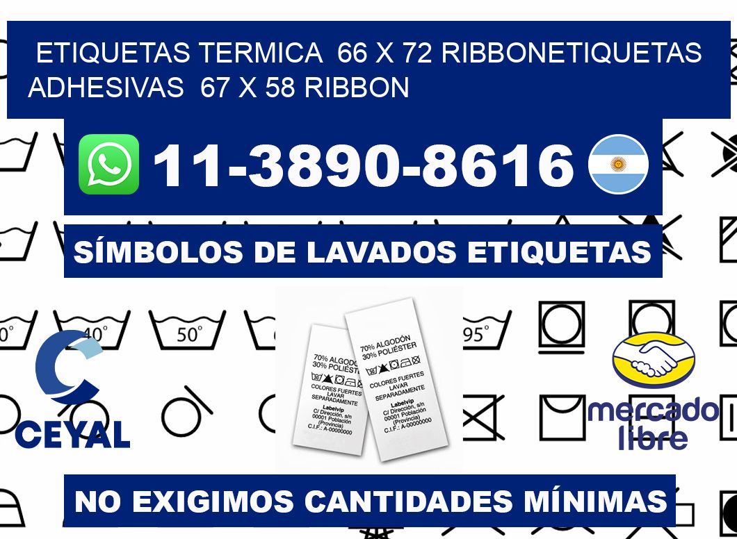 Etiquetas termica  66 x 72 ribbonEtiquetas adhesivas  67 x 58 ribbon