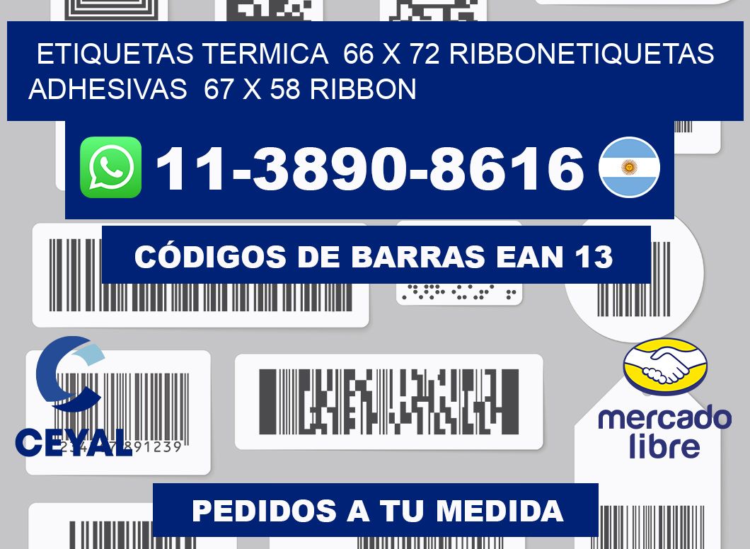 Etiquetas termica  66 x 72 ribbonEtiquetas adhesivas  67 x 58 ribbon
