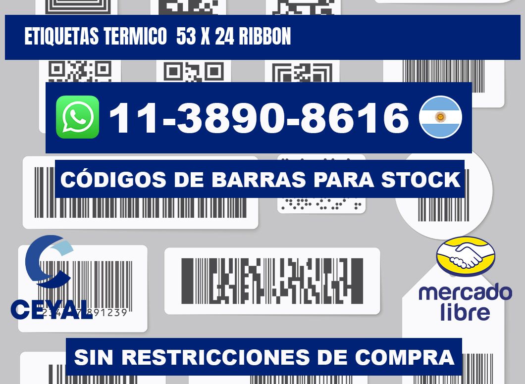 Etiquetas termico  53 x 24 ribbon