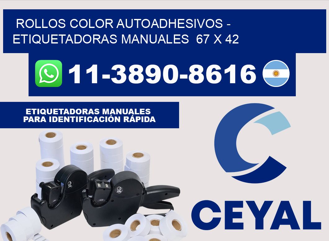 Rollos color autoadhesivos - Etiquetadoras Manuales  67 x 42