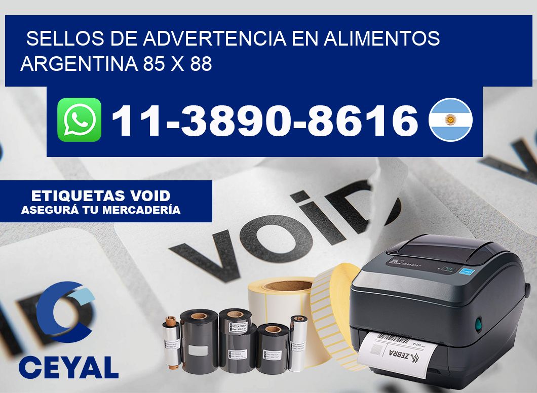 Sellos de advertencia en Alimentos argentina 85 x 88