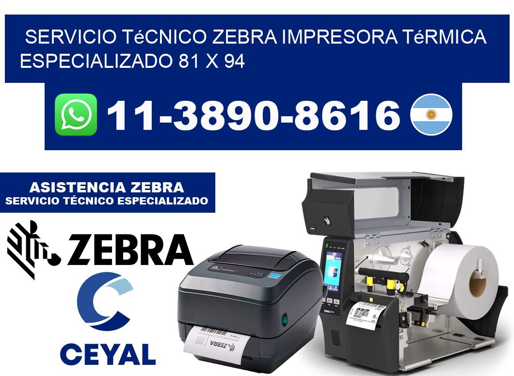 Servicio Técnico Zebra Impresora Térmica Especializado 81 x 94