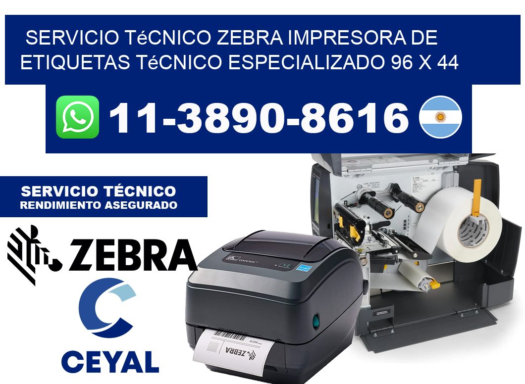 Servicio Técnico Zebra Impresora de Etiquetas Técnico Especializado 96 x 44