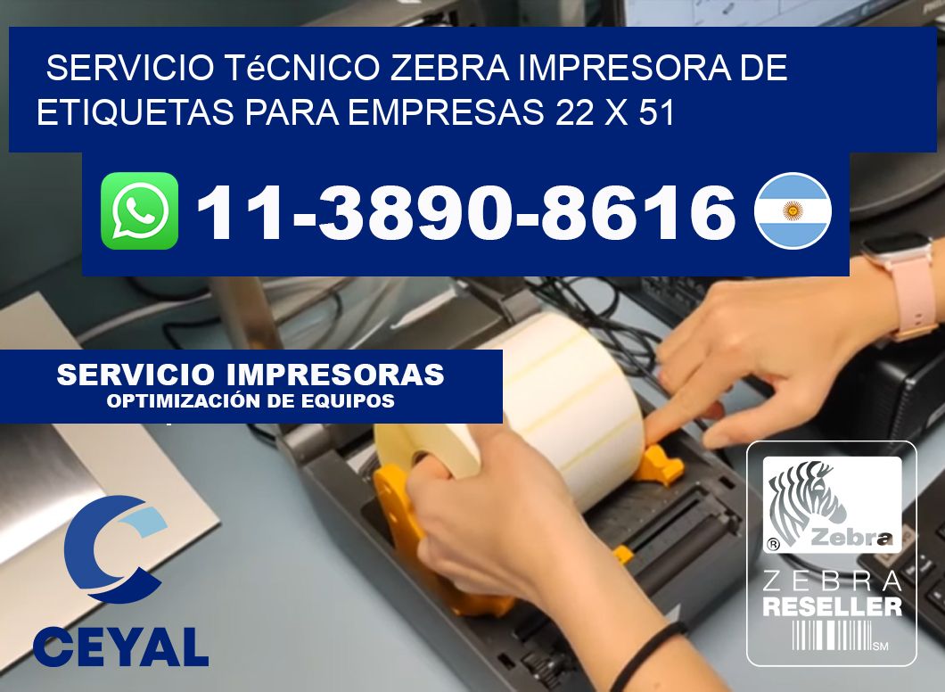 Servicio Técnico Zebra Impresora de Etiquetas para Empresas 22 x 51