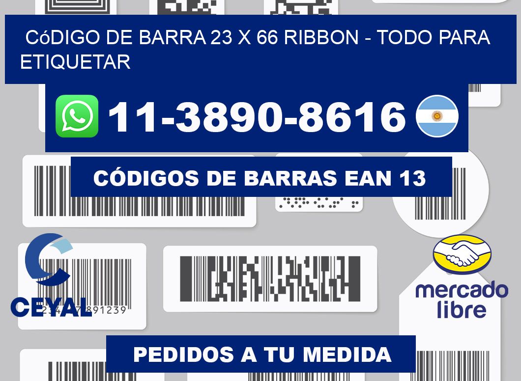 código de barra 23 x 66 ribbon - Todo para Etiquetar