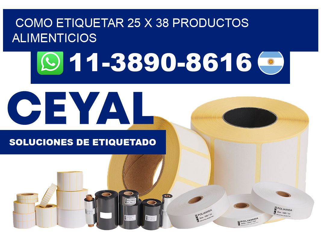como etiquetar 25 x 38 productos alimenticios