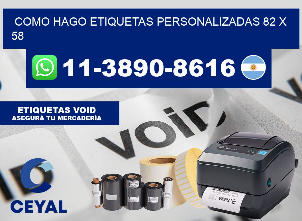 como hago etiquetas personalizadas 82 x 58