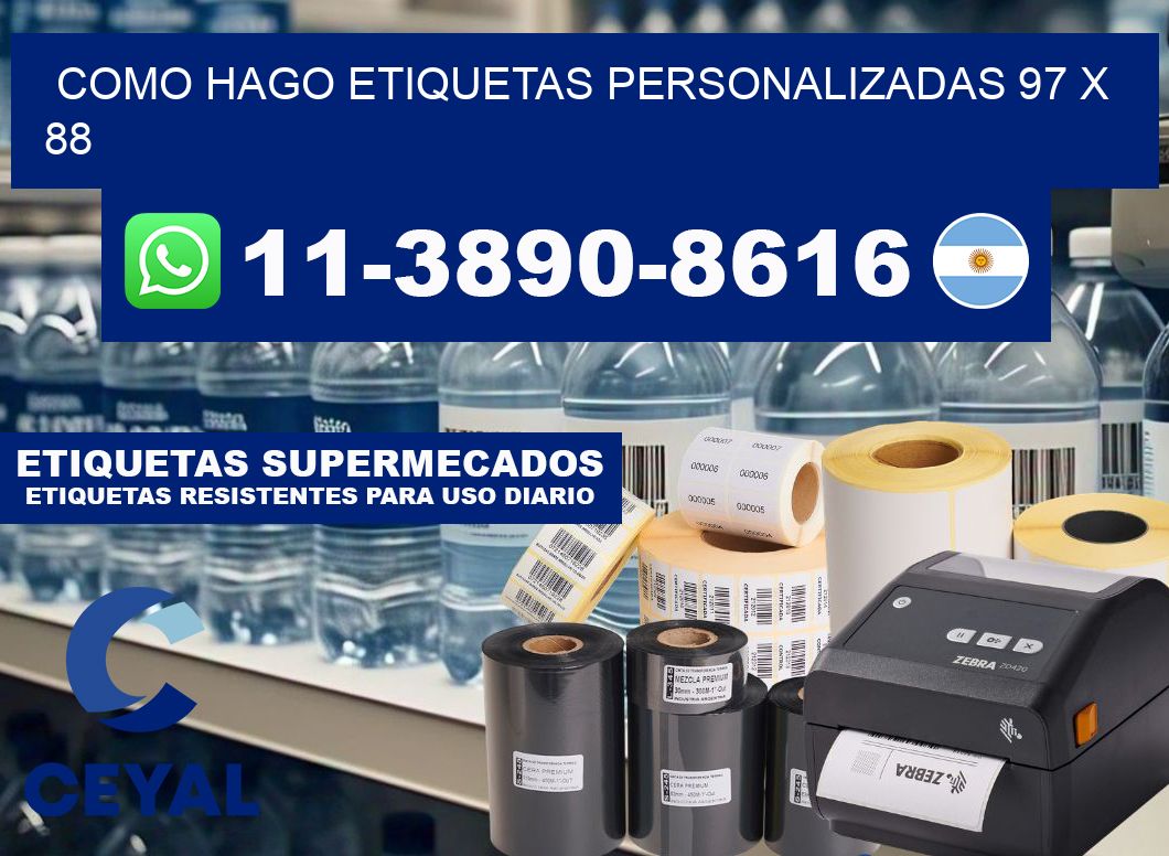 como hago etiquetas personalizadas 97 x 88