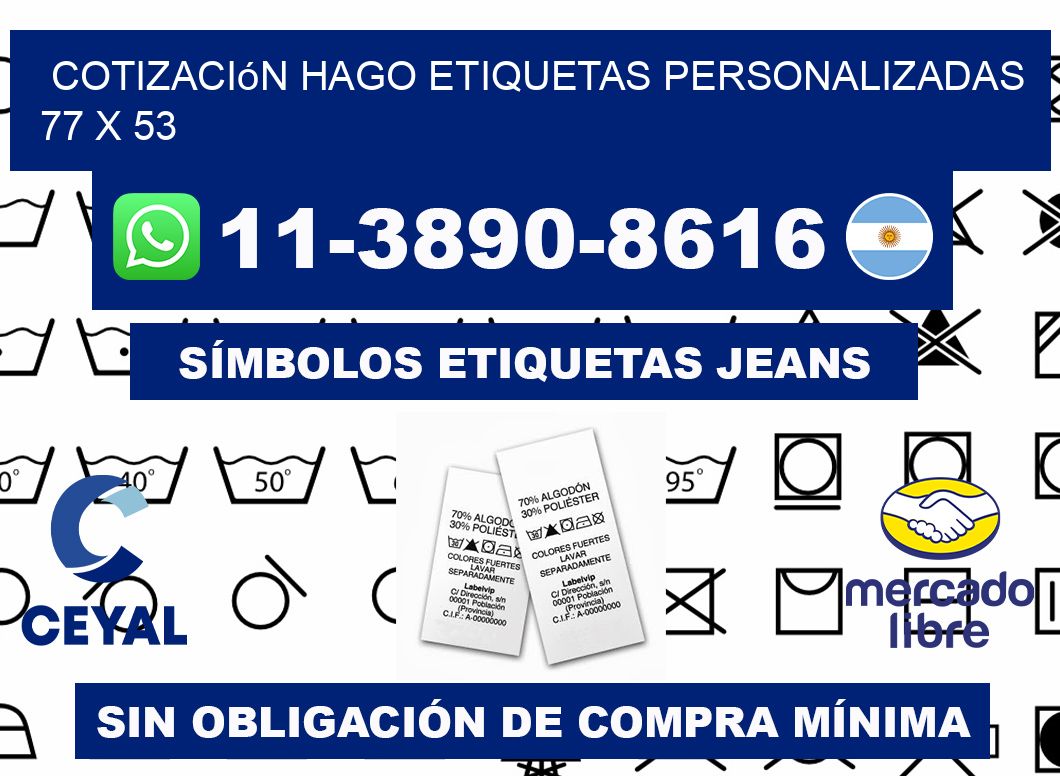 cotización hago etiquetas personalizadas 77 x 53