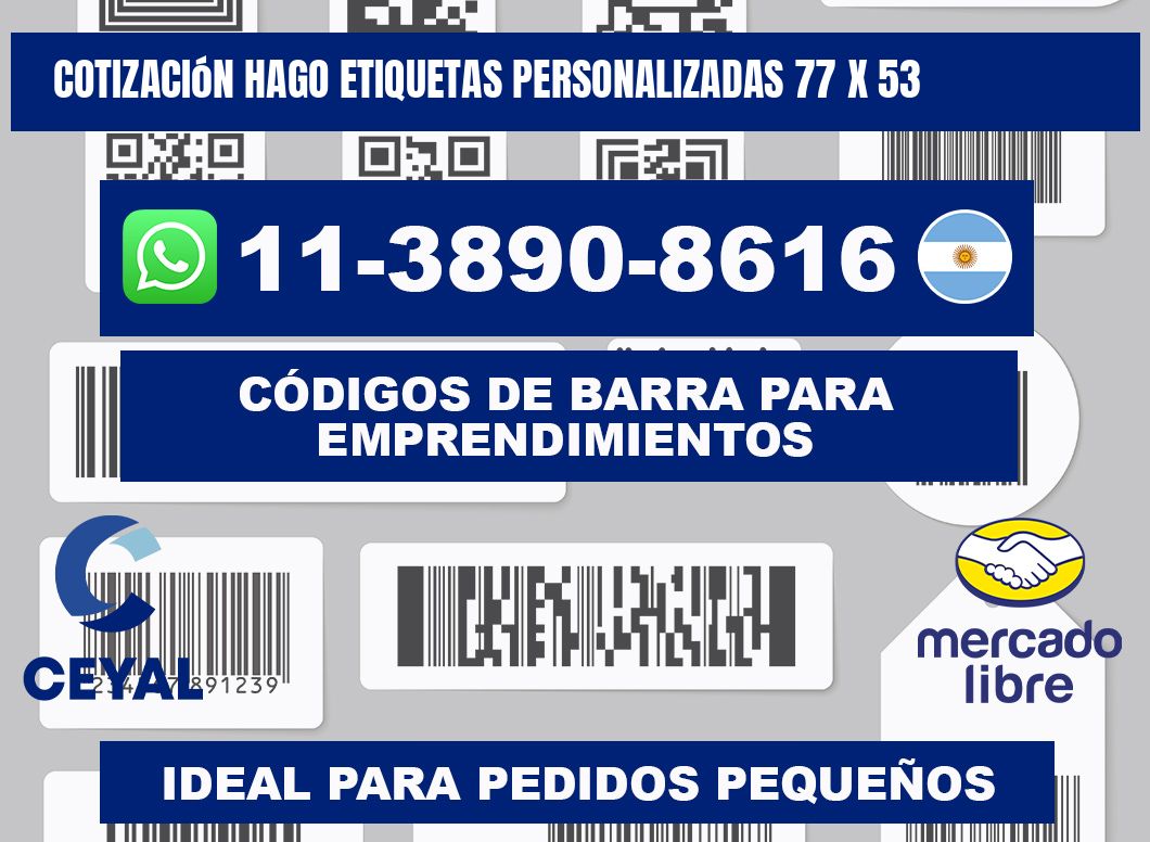 cotización hago etiquetas personalizadas 77 x 53