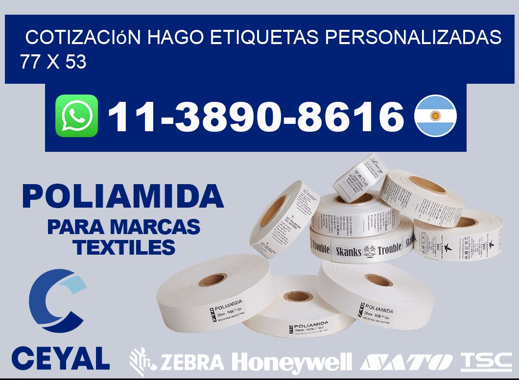cotización hago etiquetas personalizadas 77 x 53