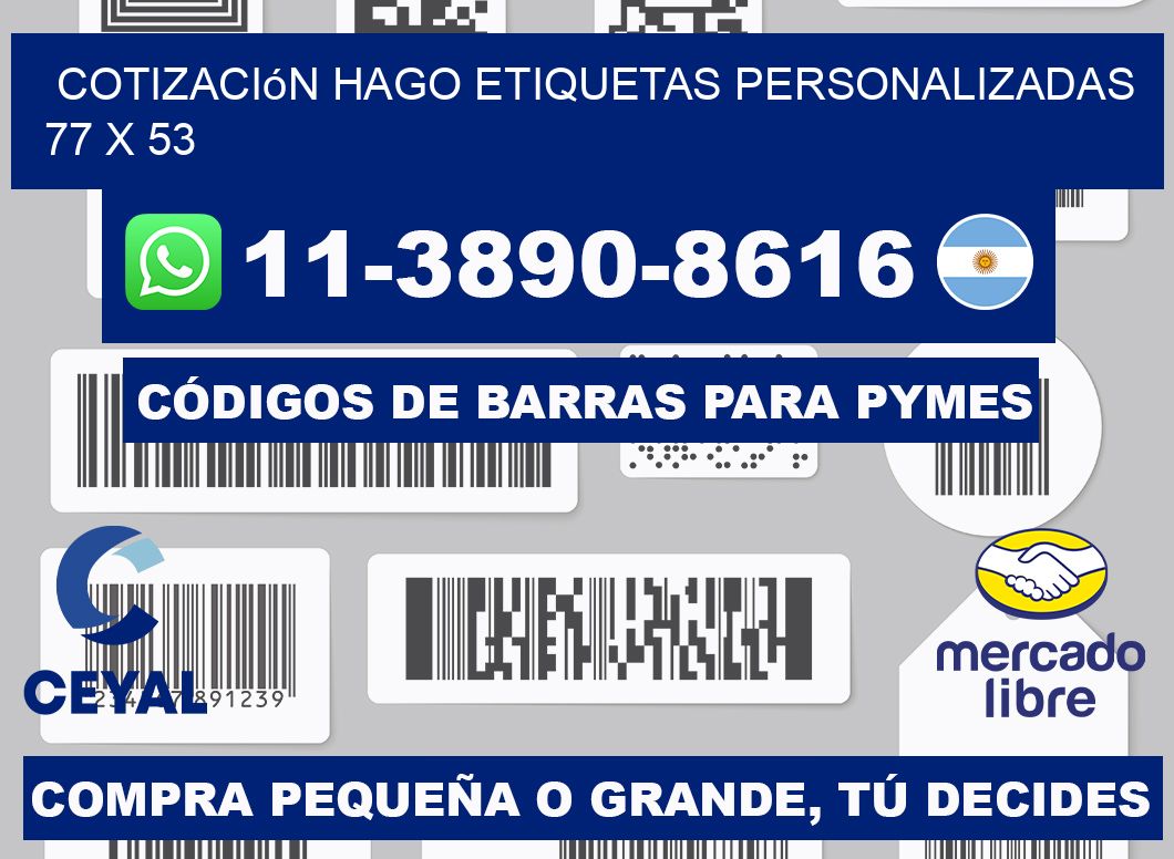 cotización hago etiquetas personalizadas 77 x 53