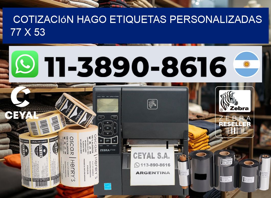 cotización hago etiquetas personalizadas 77 x 53