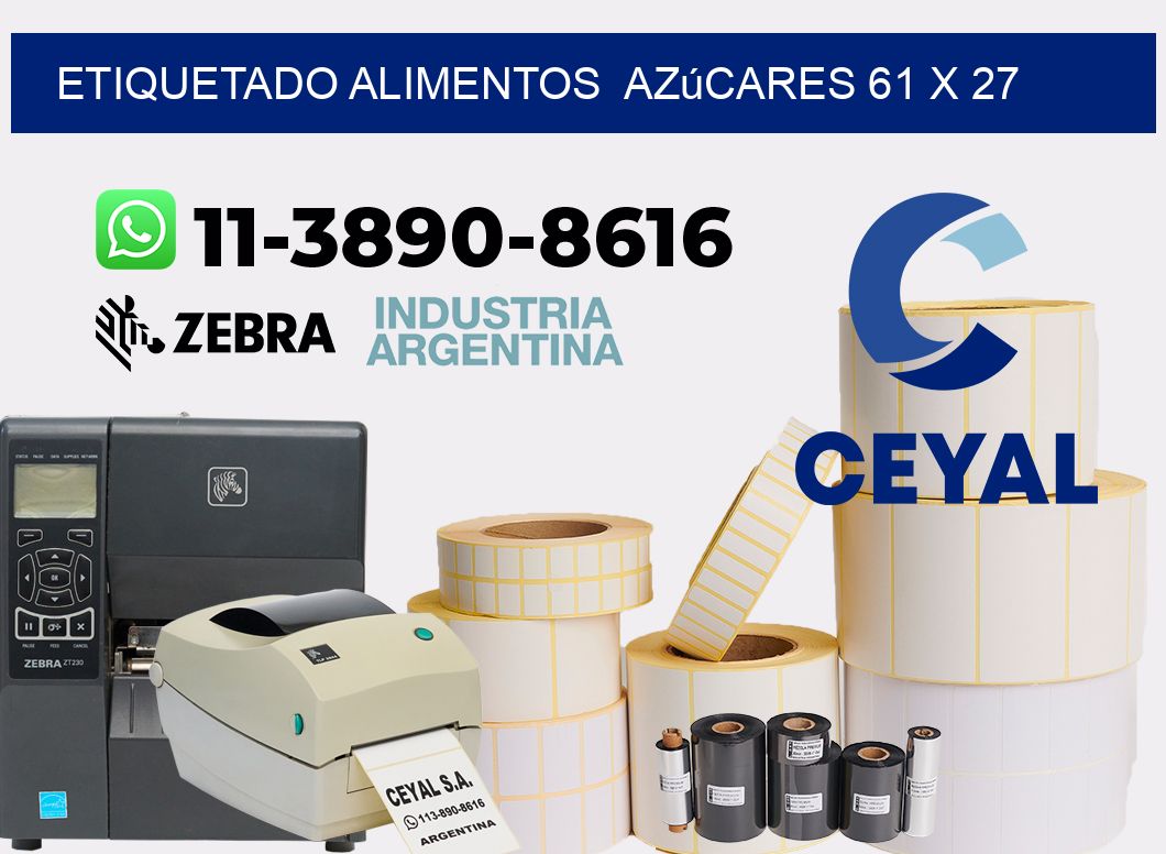 etiquetado alimentos  Azúcares 61 x 27