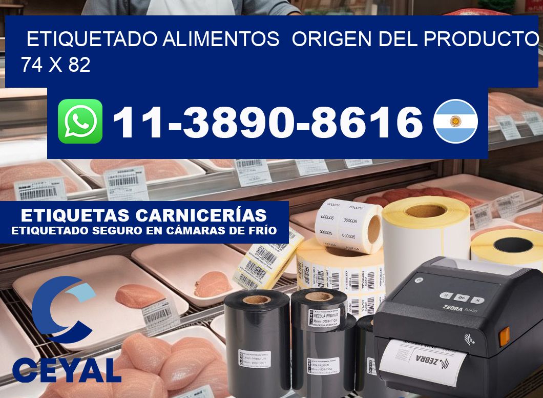 etiquetado alimentos  Origen del producto 74 x 82
