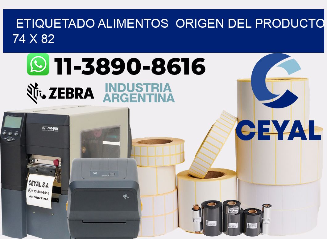 etiquetado alimentos  Origen del producto 74 x 82
