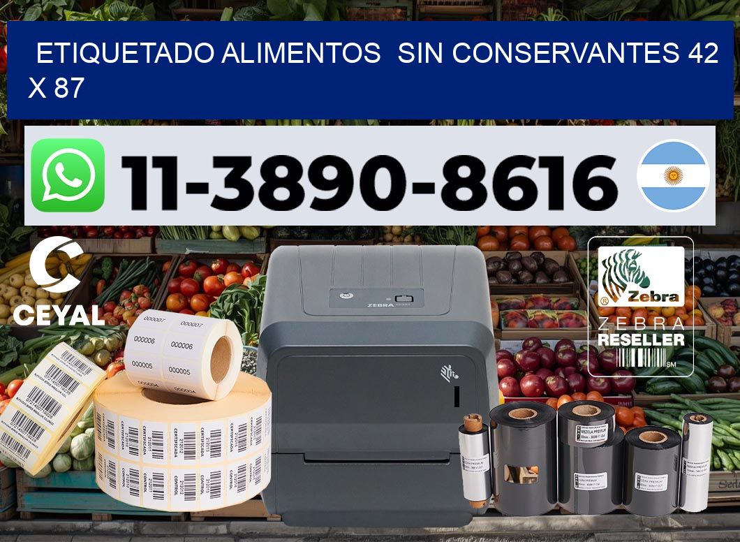 etiquetado alimentos  Sin conservantes 42 x 87