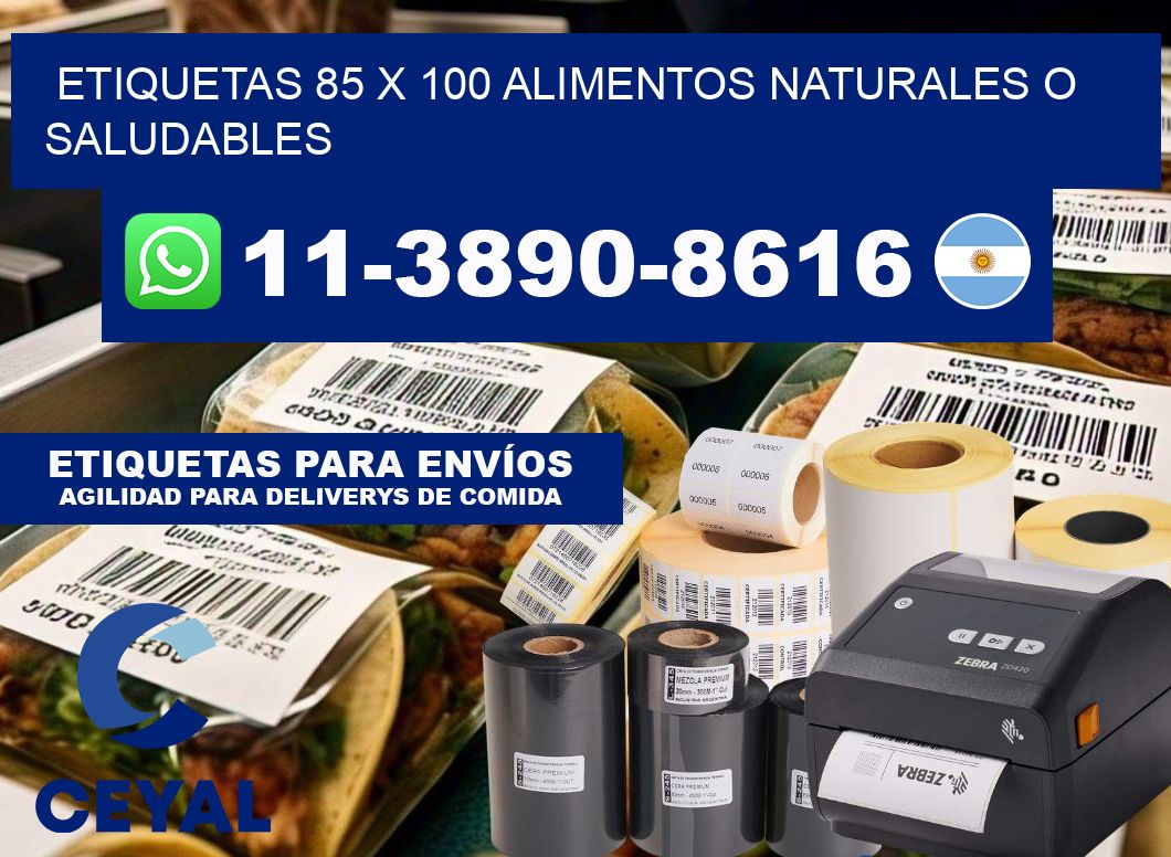 etiquetas 85 x 100 alimentos naturales o saludables