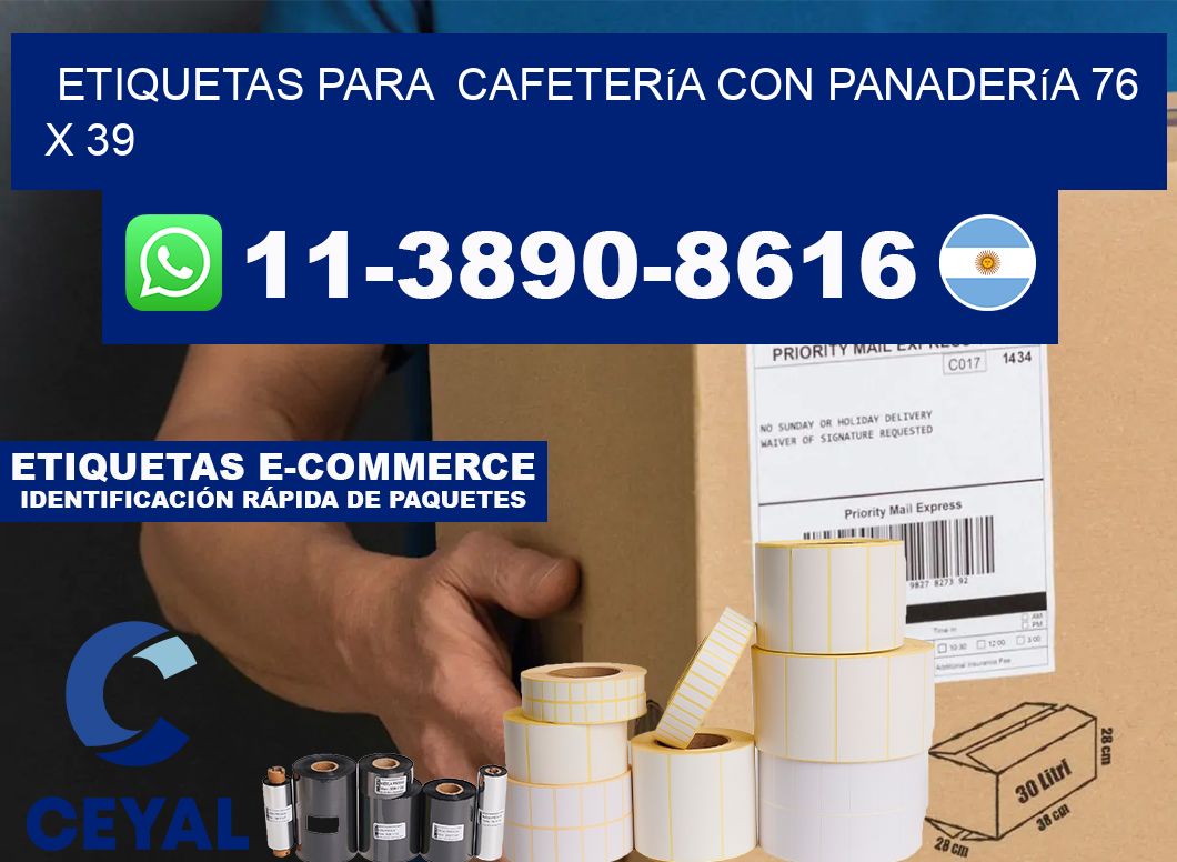 etiquetas para  Cafetería con panadería 76 x 39