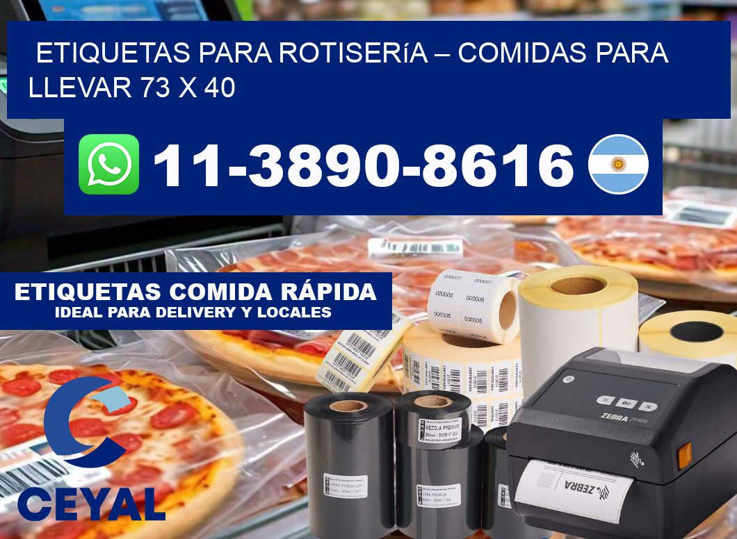etiquetas para Rotisería – comidas para llevar 73 x 40