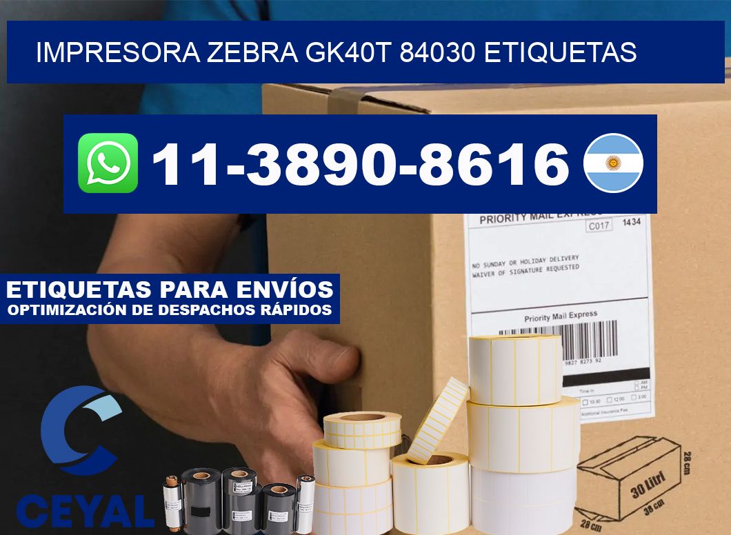 impresora zebra gk40t 84030 etiquetas