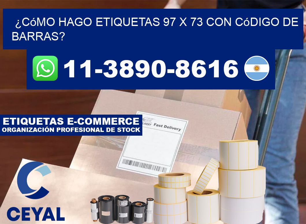¿Cómo hago etiquetas 97 x 73 con código de barras?