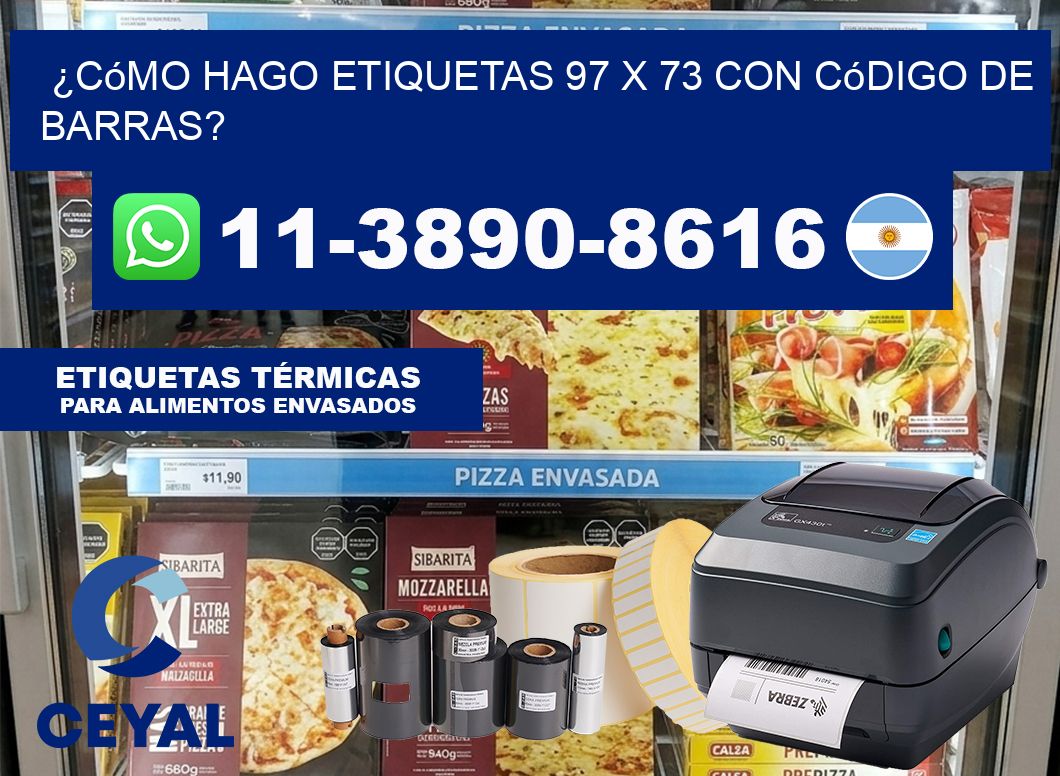 ¿Cómo hago etiquetas 97 x 73 con código de barras?