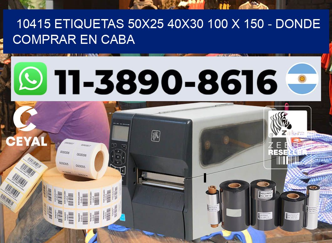 10415 etiquetas 50×25 40×30 100 x 150 – Donde Comprar en Caba