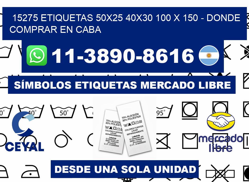 15275 etiquetas 50x25 40x30 100 x 150 - Donde Comprar en Caba