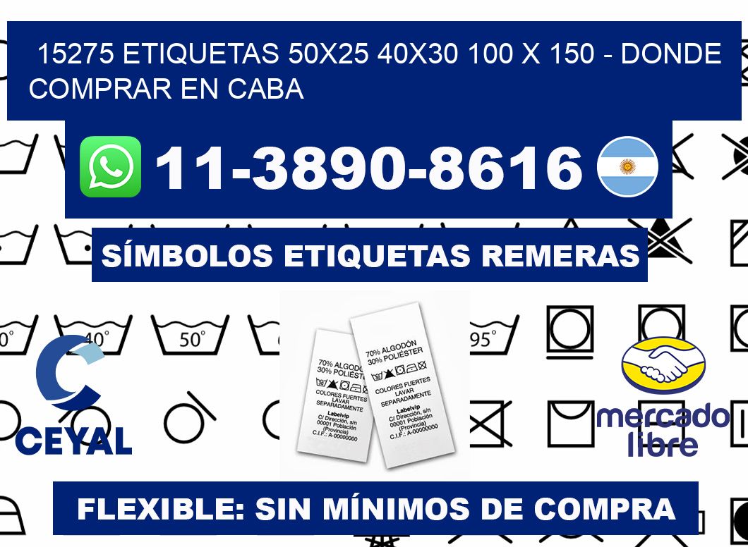 15275 etiquetas 50x25 40x30 100 x 150 - Donde Comprar en Caba
