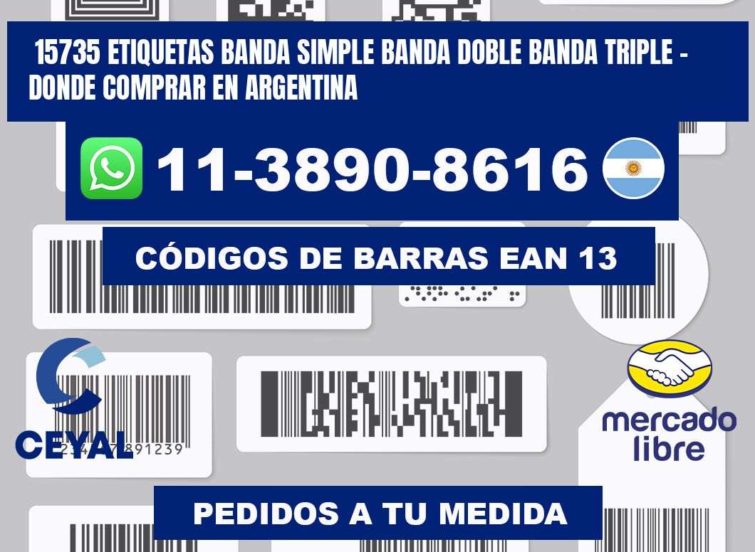 15735 etiquetas banda simple banda doble banda triple - Donde Comprar en Argentina