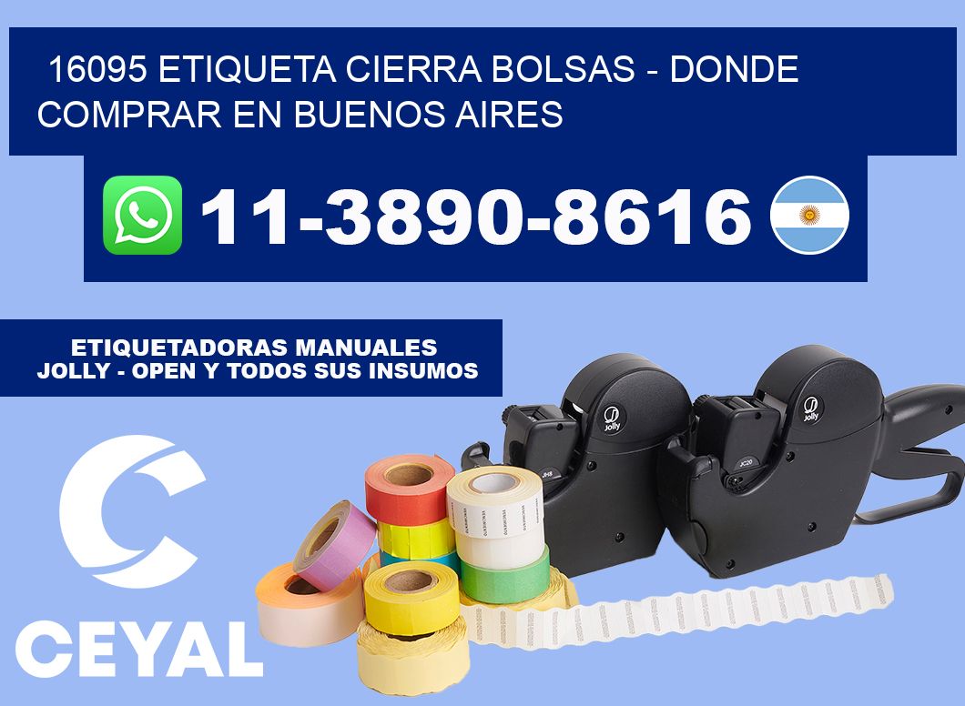 16095 etiqueta Cierra Bolsas - Donde Comprar en Buenos Aires