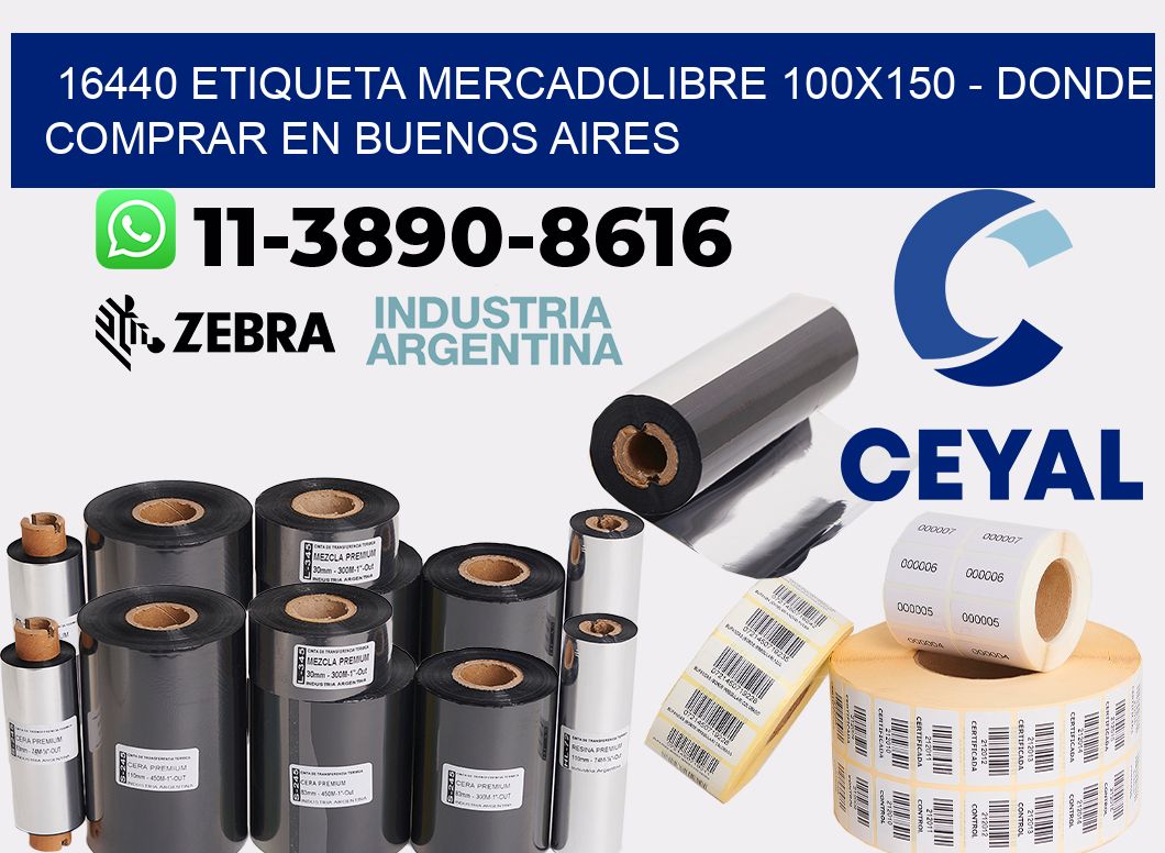 16440 etiqueta MercadoLibre 100x150 - Donde Comprar en Buenos Aires