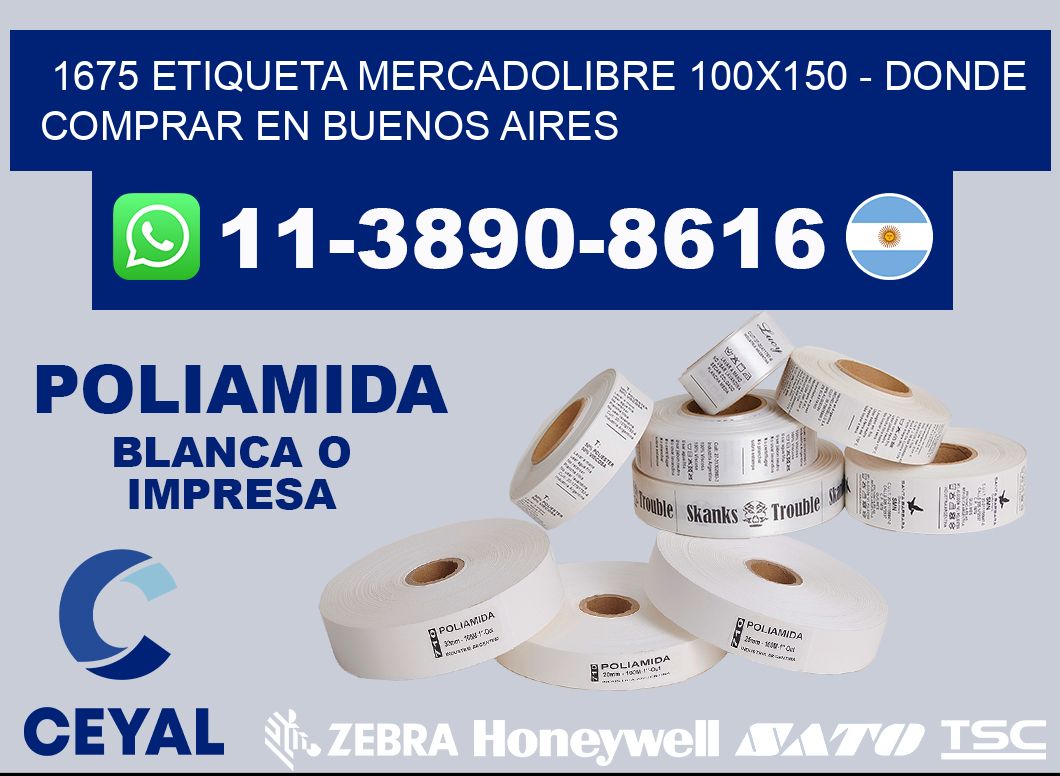 1675 etiqueta MercadoLibre 100x150 - Donde Comprar en Buenos Aires