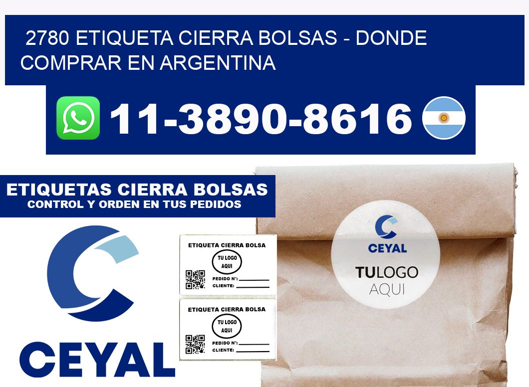 2780 etiqueta Cierra Bolsas - Donde Comprar en Argentina