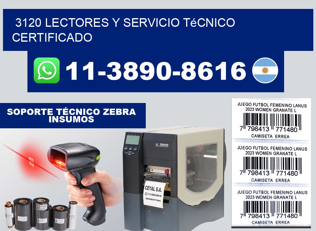 3120 Lectores y Servicio Técnico Certificado