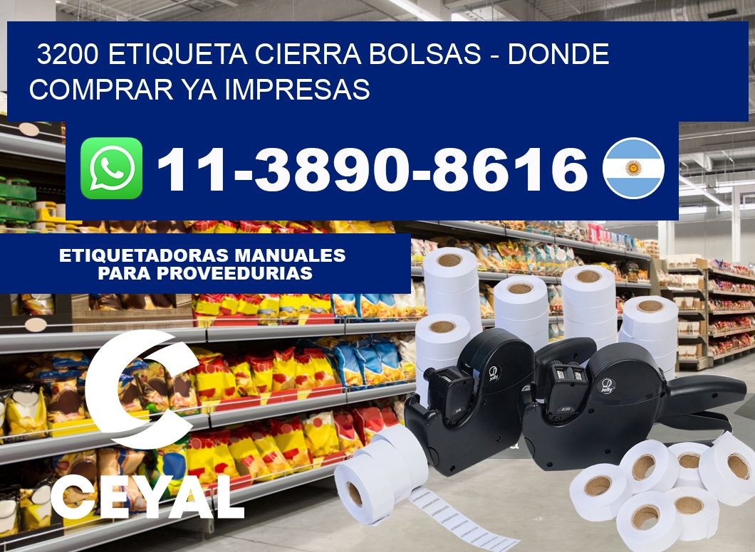 3200 etiqueta Cierra Bolsas - Donde Comprar ya impresas