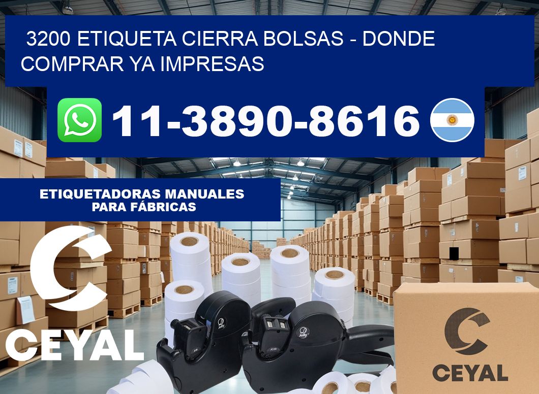3200 etiqueta Cierra Bolsas – Donde Comprar ya impresas