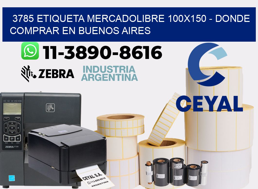 3785 etiqueta MercadoLibre 100x150 - Donde Comprar en Buenos Aires