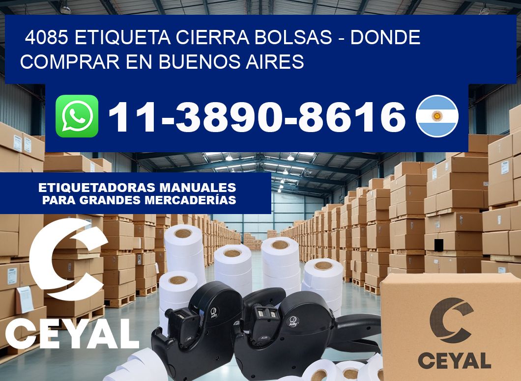 4085 etiqueta Cierra Bolsas – Donde Comprar en Buenos Aires