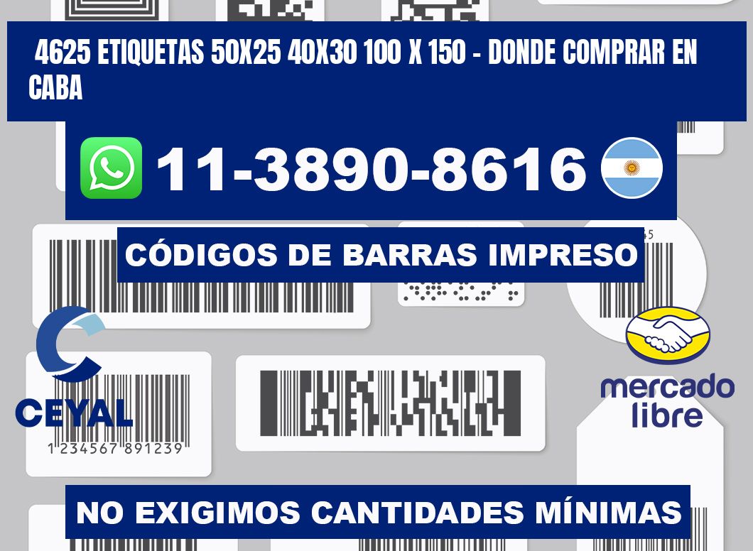 4625 etiquetas 50x25 40x30 100 x 150 - Donde Comprar en Caba