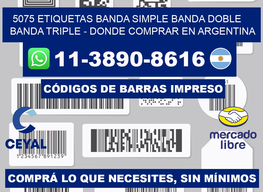 5075 etiquetas banda simple banda doble banda triple - Donde Comprar en Argentina