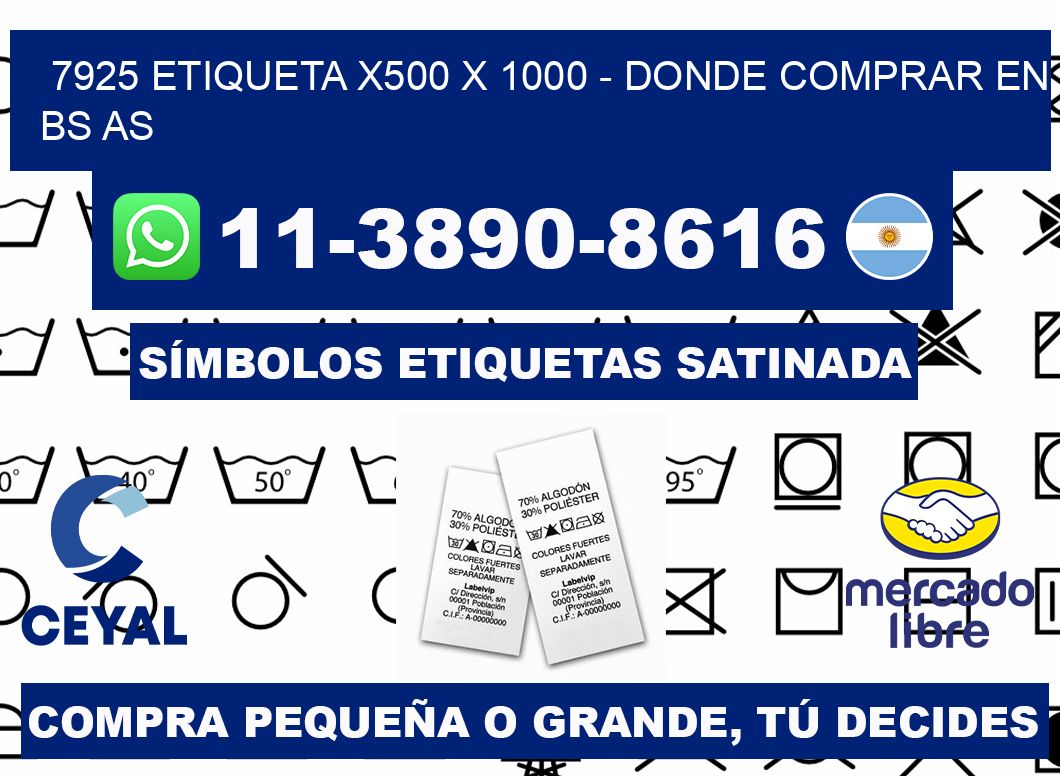 7925 etiqueta x500 x 1000 - Donde Comprar en bs as