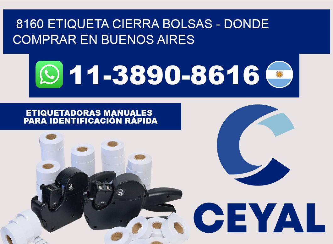 8160 etiqueta Cierra Bolsas - Donde Comprar en Buenos Aires